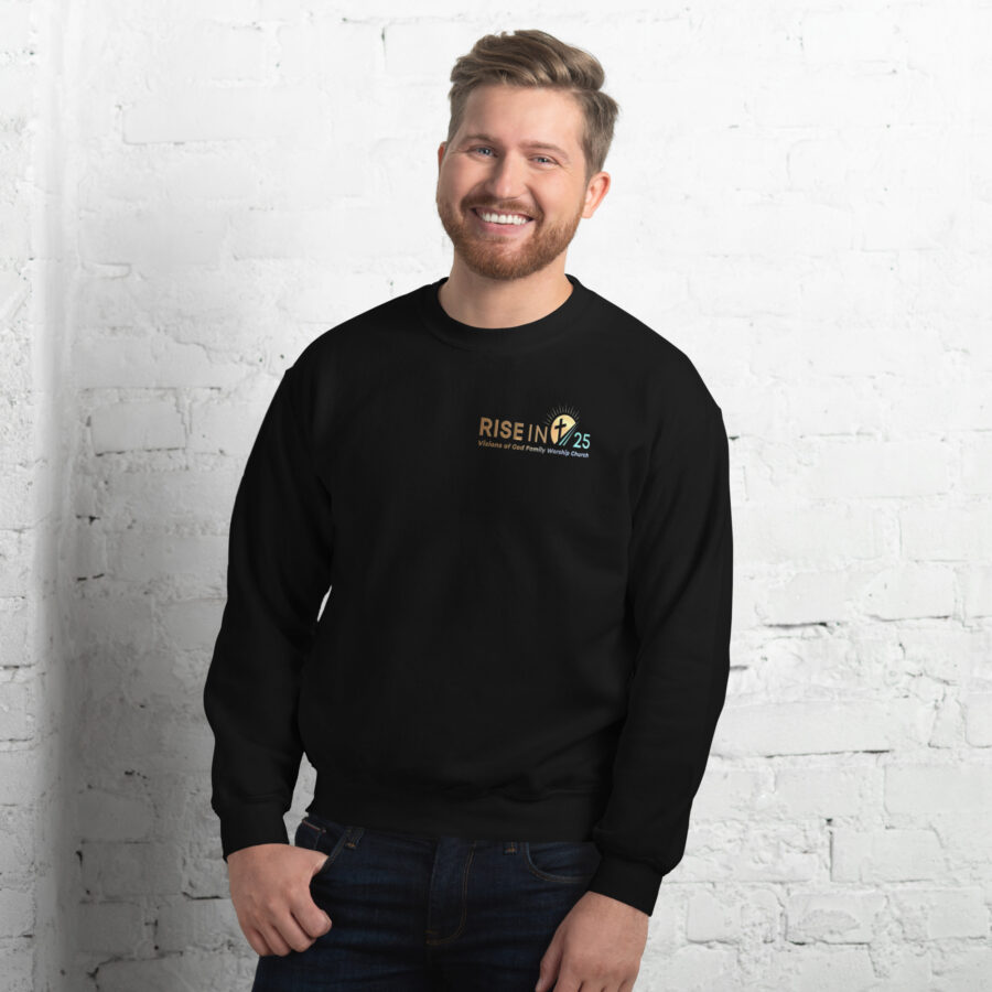 RISE IN '25 Unisex Sweatshirt