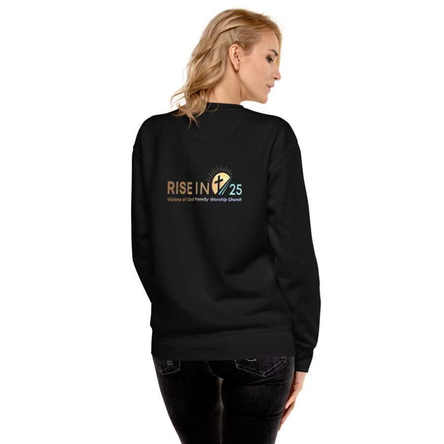 RISE IN '25 Unisex Premium Sweatshirt - Image 5