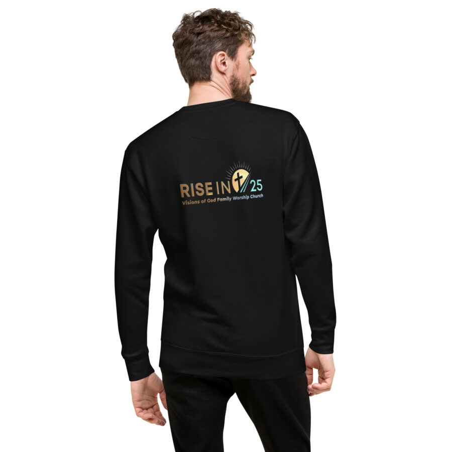 RISE IN '25 Unisex Premium Sweatshirt - Image 8