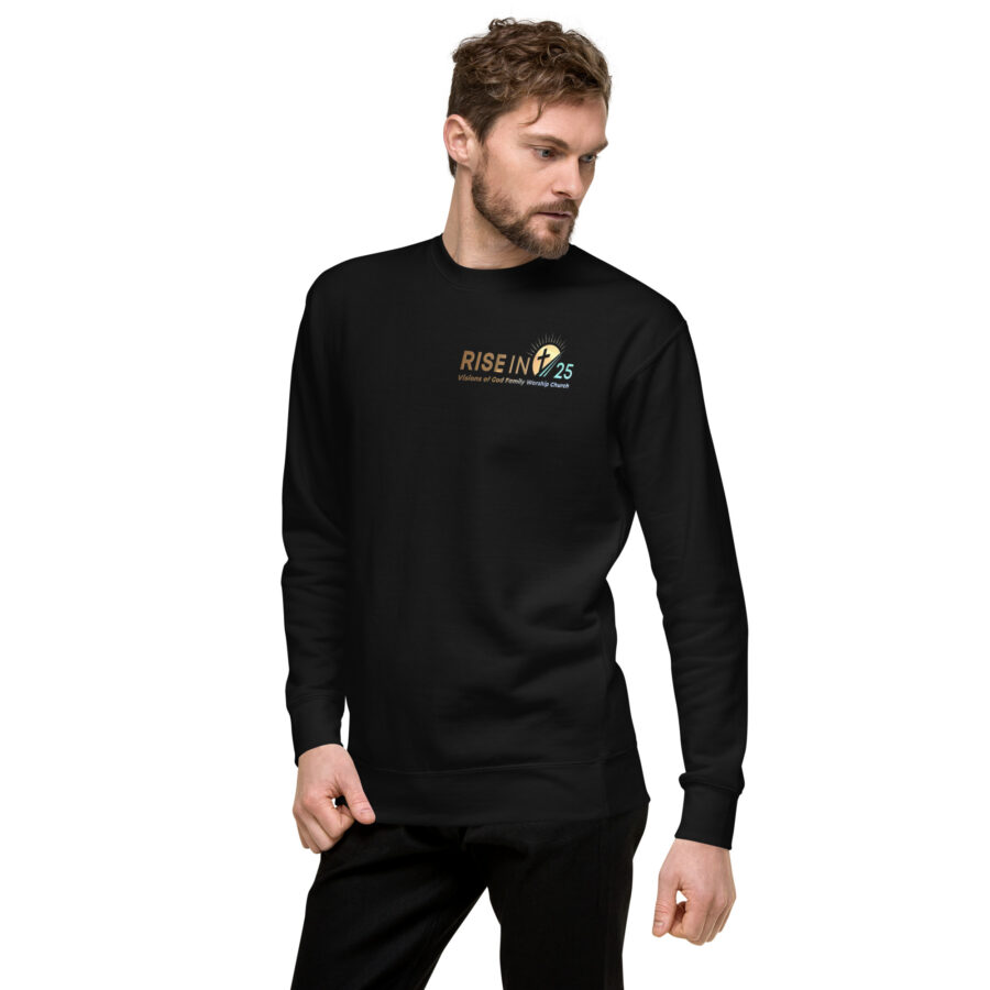 RISE IN '25 Unisex Premium Sweatshirt - Image 7