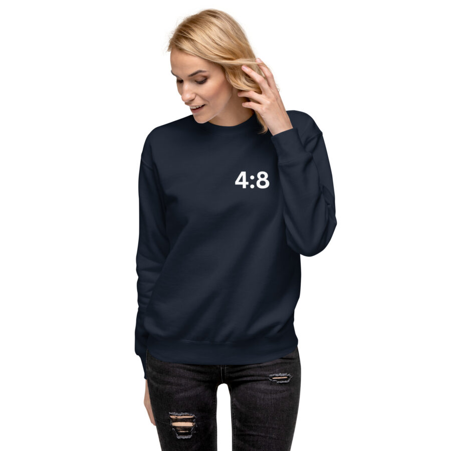 4:8 Unisex Premium Sweatshirt