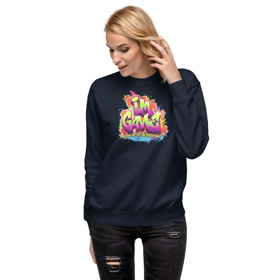 I'M G.A.M.E Unisex Premium Sweatshirt - Image 10