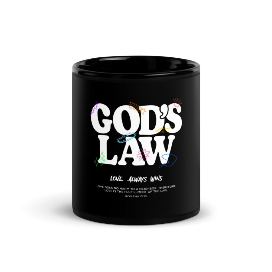 GOD'S LAW Black Glossy Mug - Image 3